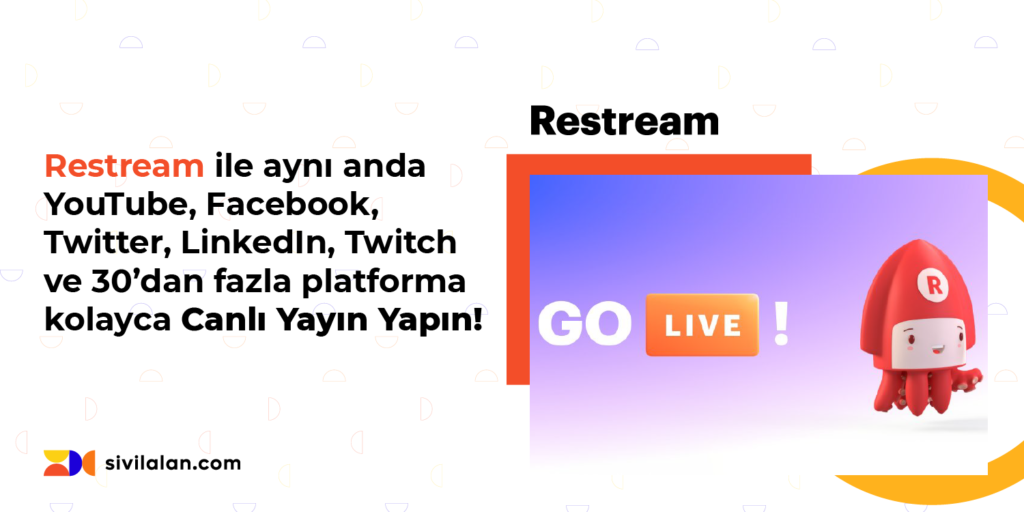 Restream ile aynı anda YouTube, Facebook, Twitter, LinkedIn, Twitch ve 30'dan fazla platforma kolayca Canlı Yayın Yapın!