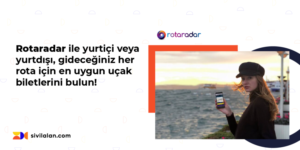 Rotaradar ile yurtiçi veya yurtdışı, gideceğiniz her rota için en uygun uçak biletlerini bulun!