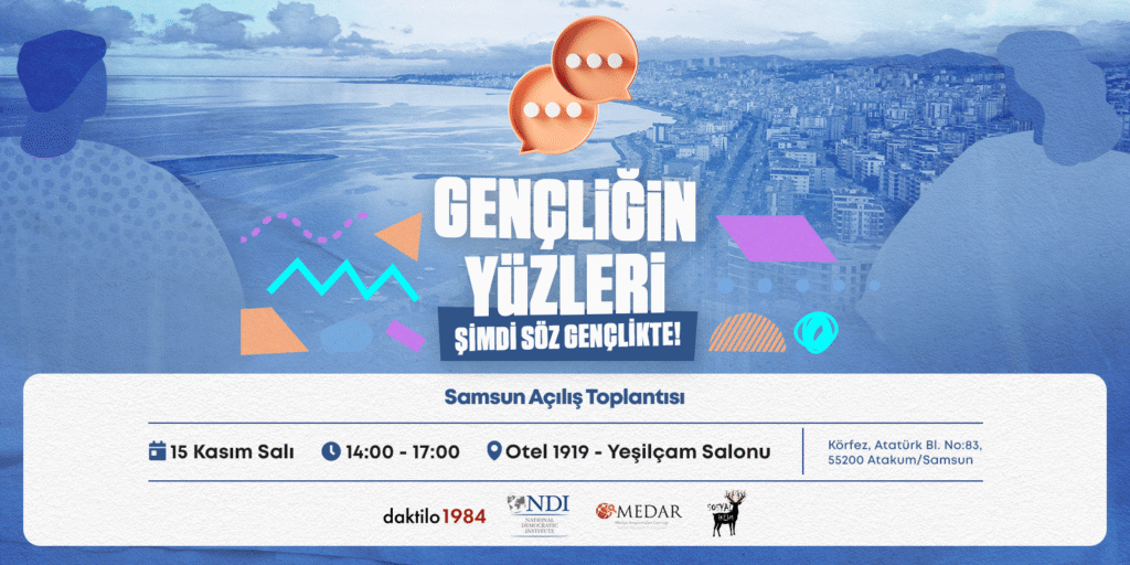 Gençliğin Yüz’leri Samsun Açılış Toplantısı