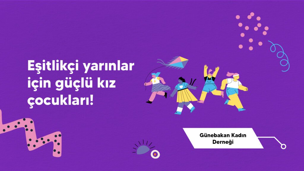 Günebakan Kadın Derneği - Bugünden Yarına Eşitlikçi Sporcu Kadınlar