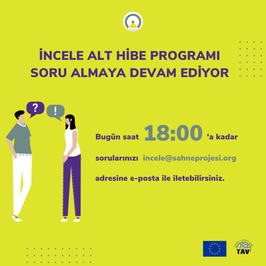 İncEle Alt Hibe Programı Soru Almaya Devam Ediyor