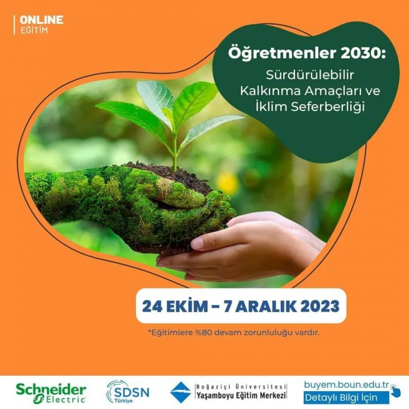 Schneider Electric’in Destekleriyle "Öğretmenler 2030: Sürdürülebilir Kalkınma Amaçları ve İklim Seferberliği Eğitimi" 4. Döneme Başlıyor!