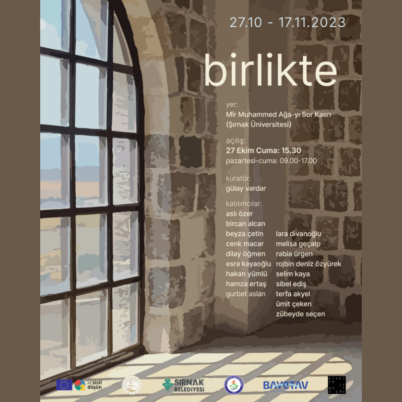 birlikte Sergisi 27 Ekim’de Mir Muhammed Ağa-yı Sor Kasrı’nda!