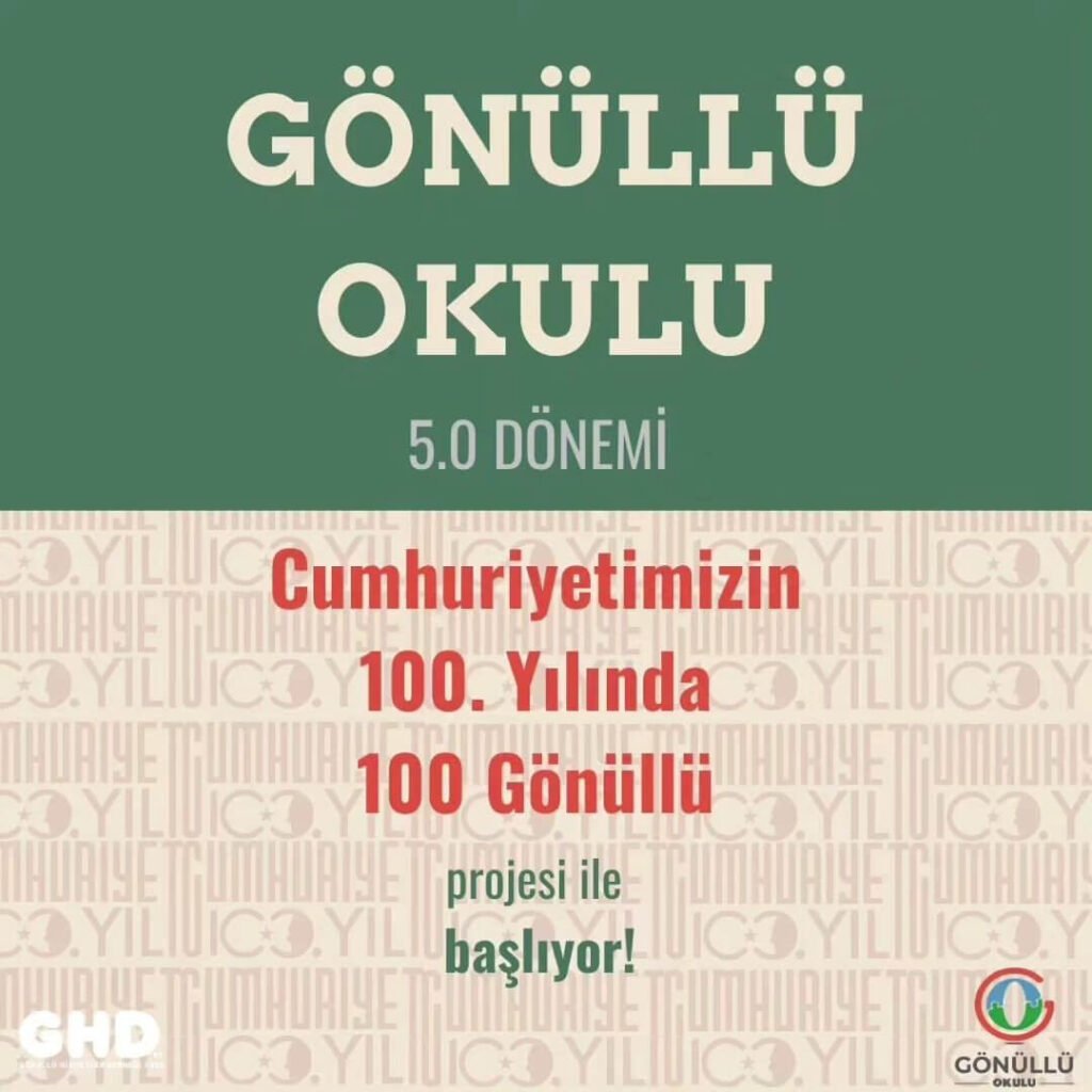 Gönüllü Okulu, "Cumhuriyetimizin 100. Yılında 100 Gönüllü" Projesiyle Başlıyor!