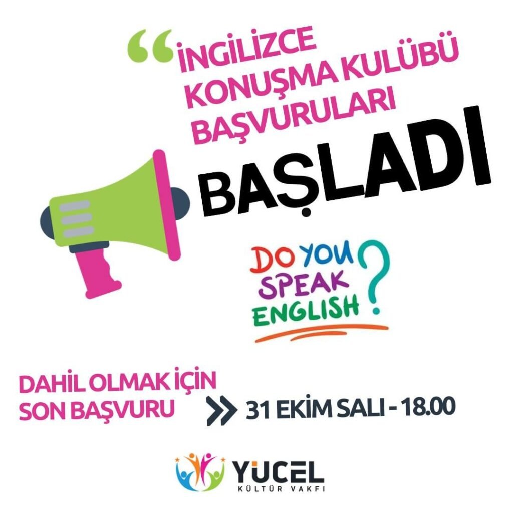 16. Dönem İngilizce Konuşma Kulübü Başlıyor!