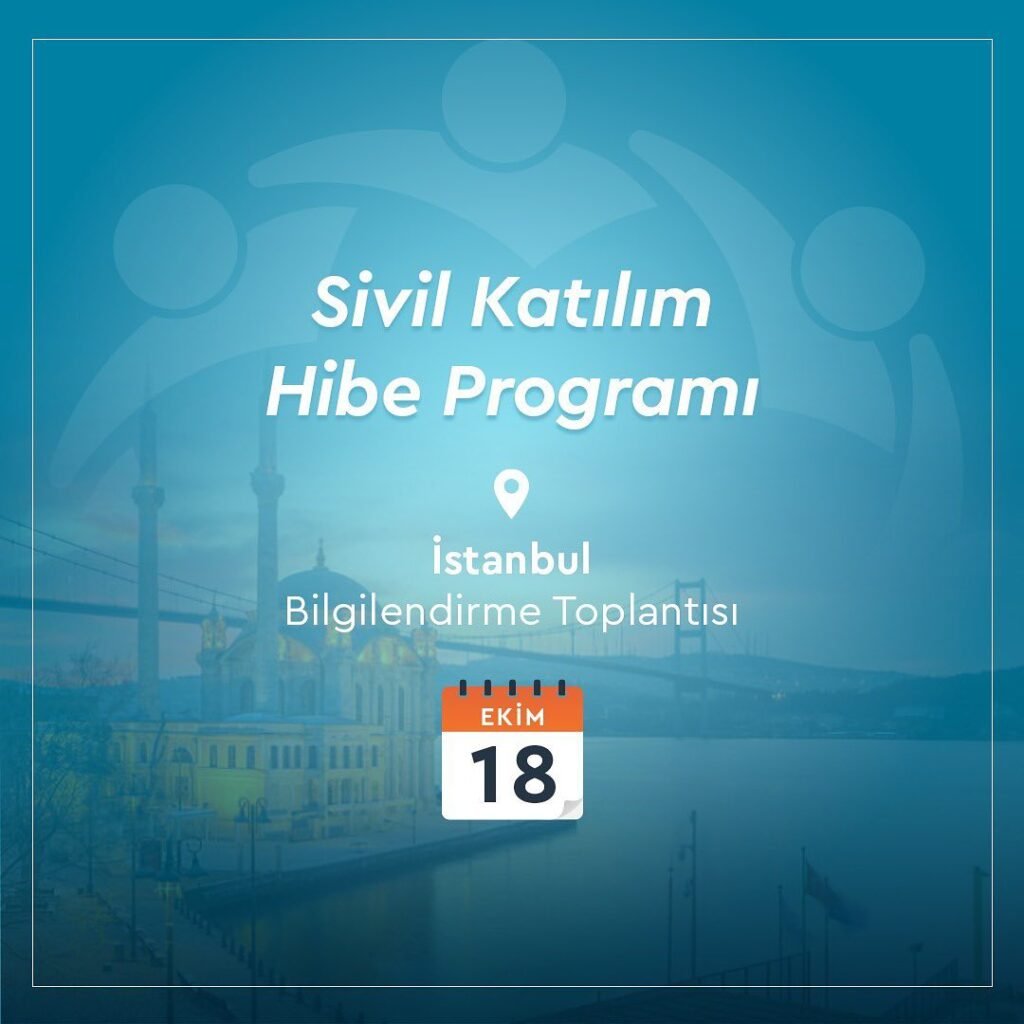 Sivil Katılım Hibe Programı Bilgilendirme Toplantıları Başladı