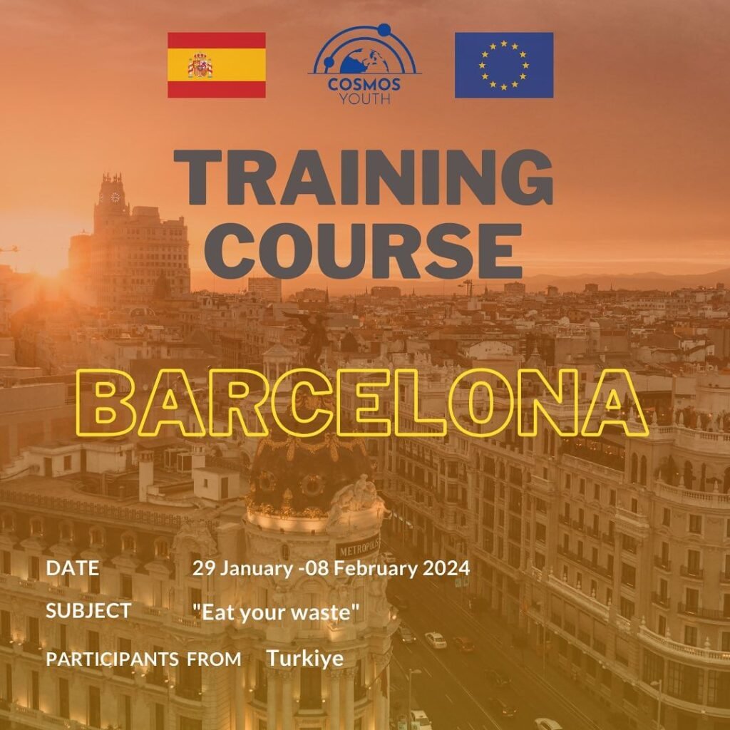 Cosmos Youth Barcelona Projesi "Eat Your Waste" için Başvuruları Açıldı!