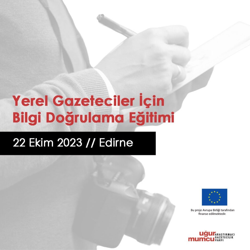 Yerel Gazeteciler İçin Bilgi Doğrulama Eğitimi 22 Ekim'de Edirne'de!
