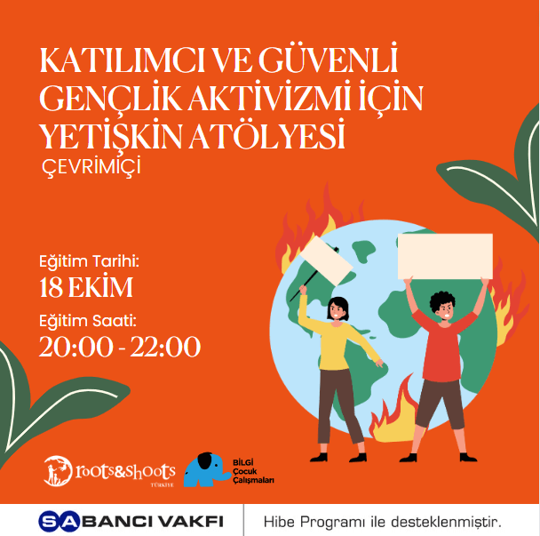 Katılımcı ve Güvenli Bir Gençlik Aktivizmi Atölyesi 18 Ekim'de!