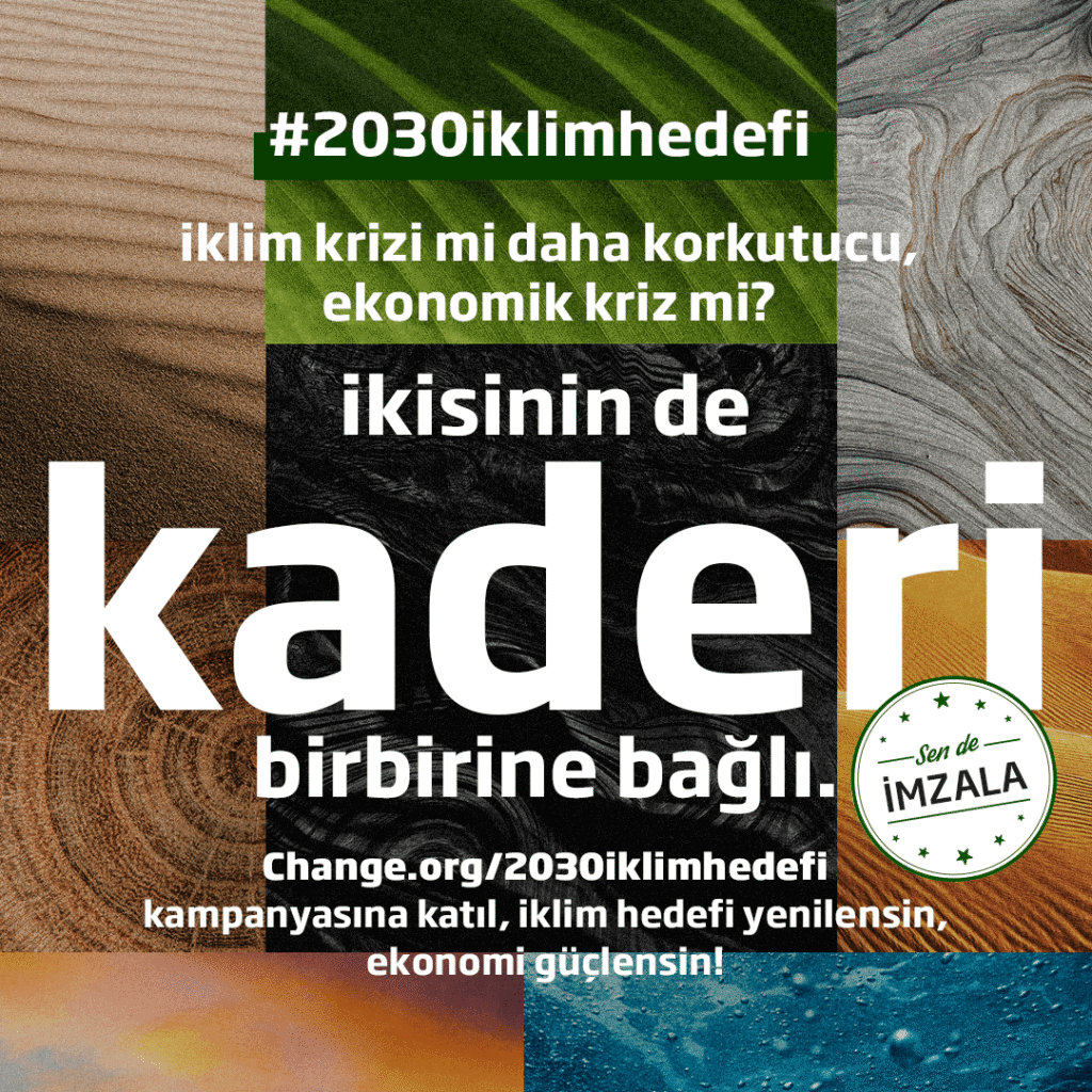17 Sivil Toplum Kuruluşundan Çağrı: İklim Hedefi Yenilensin, Ekonomi Güçlensin!