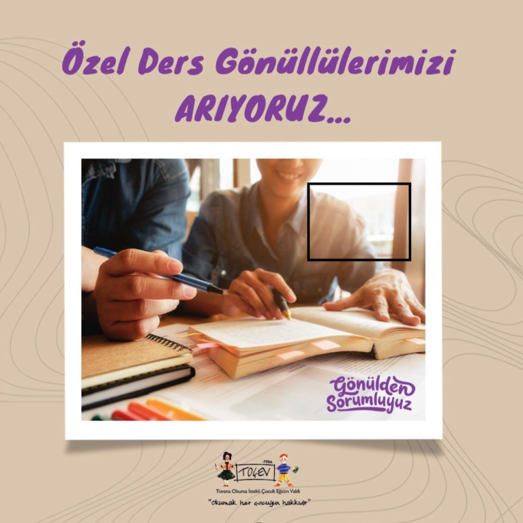 TOÇEV Özel Ders Gönüllülerini Arıyor!