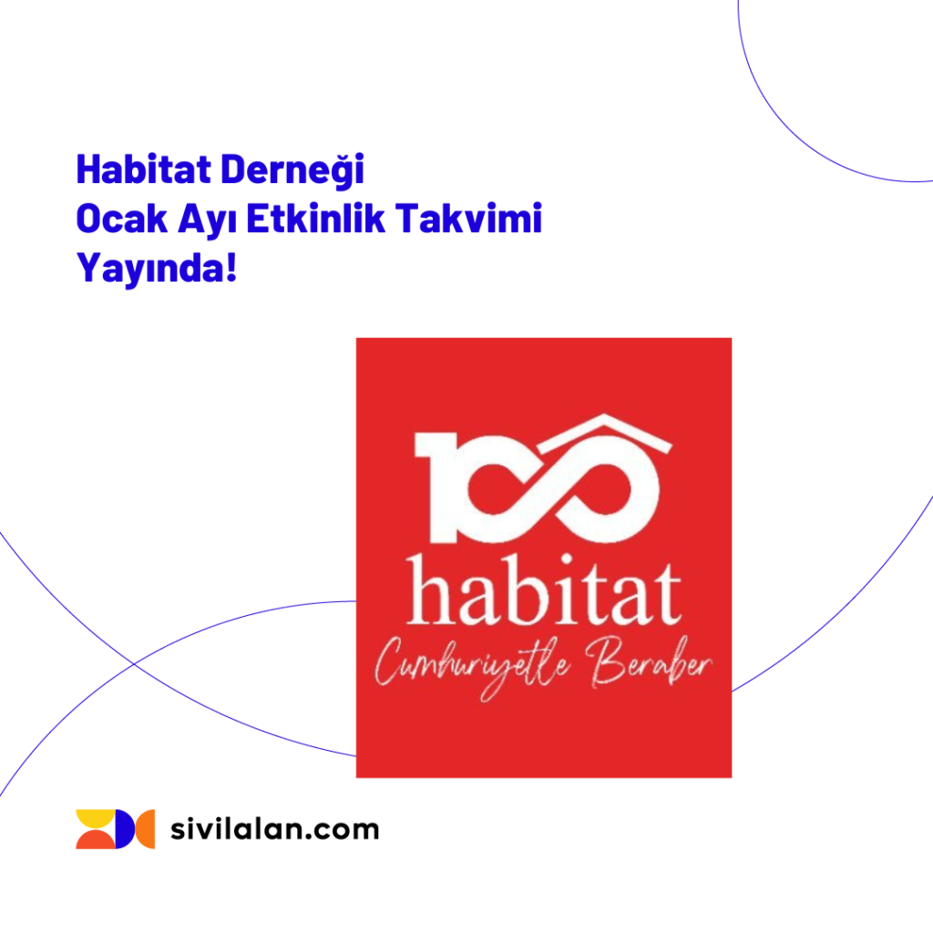 Habitat Derneği Ocak Ayı Etkinlik Takvimi Yayında!