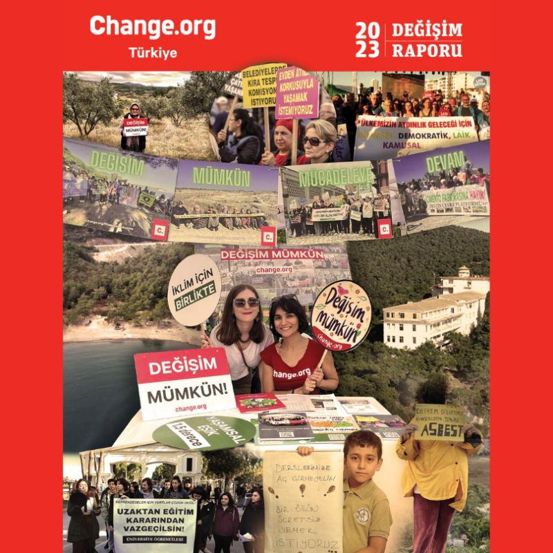 Change.org Türkiye 2023 Değişim Raporu Yayınlandı!