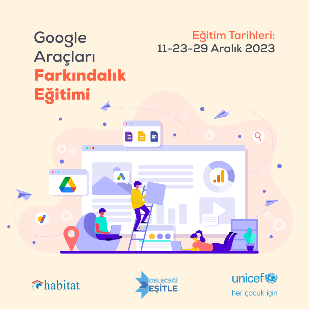 Geleceği Eşitle Projesi Google Araçları Eğitimi
