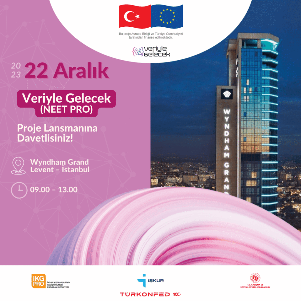 "Veriyle Gelecek" Proje Lansmanına Davetlisiniz!