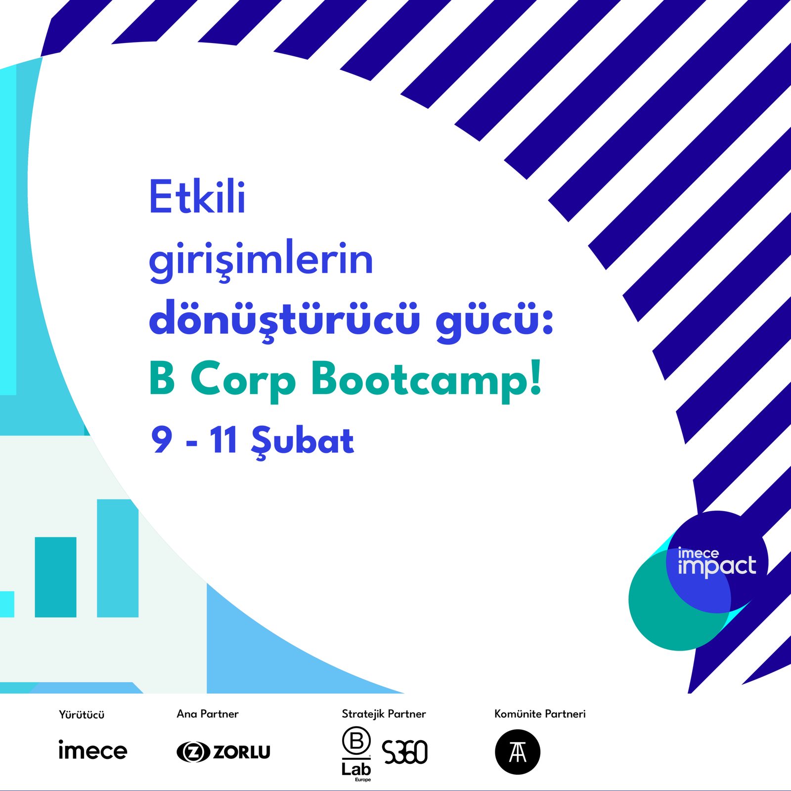 Sosyal İnovasyon Platformu imece’den “İyi Şirket” Adaylarına B Corp Bootcamp'e Katılım Çağrısı