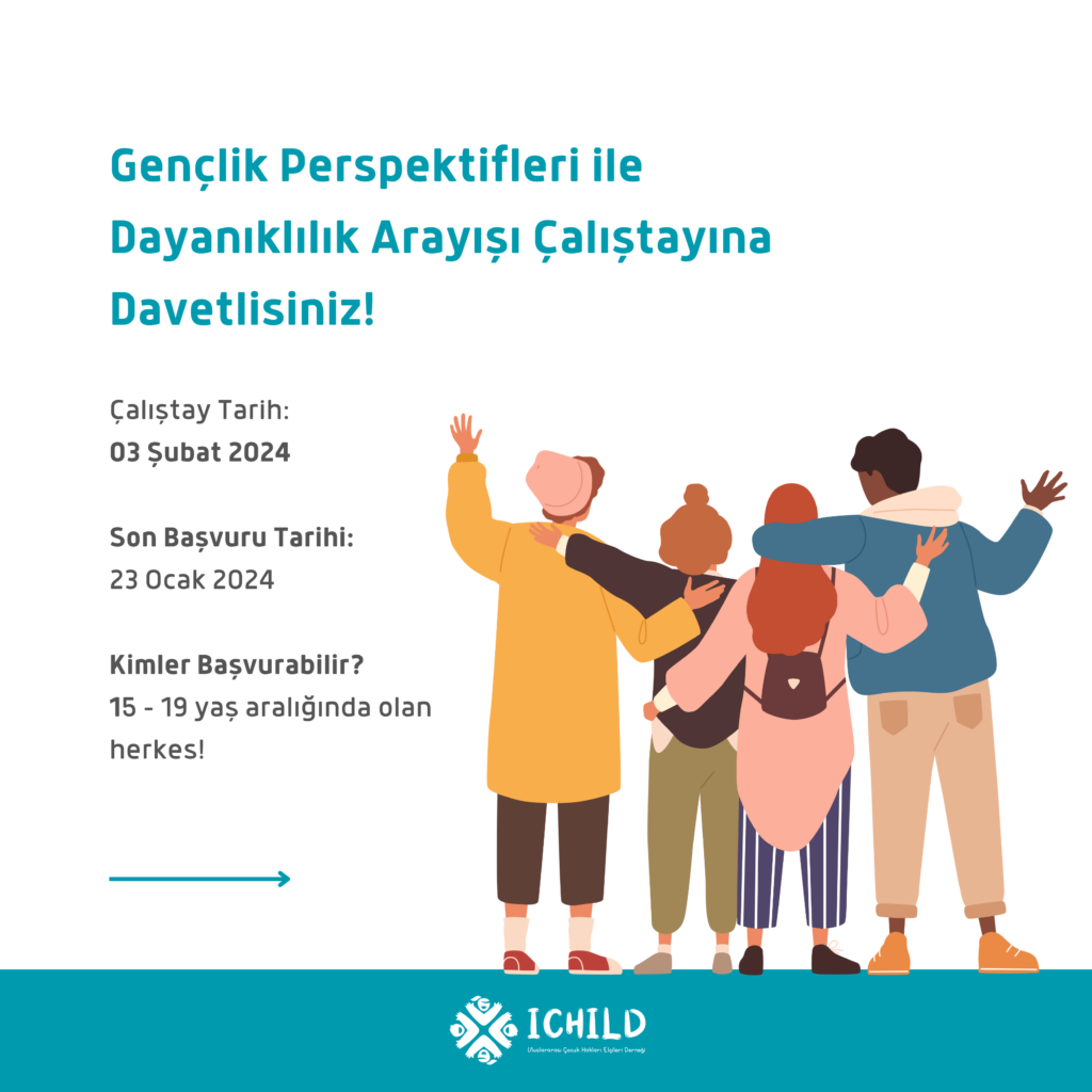 Gençlik Perspektifleri ile Dayanıklılık Arayışı Çalıştayına Davetlisiniz!