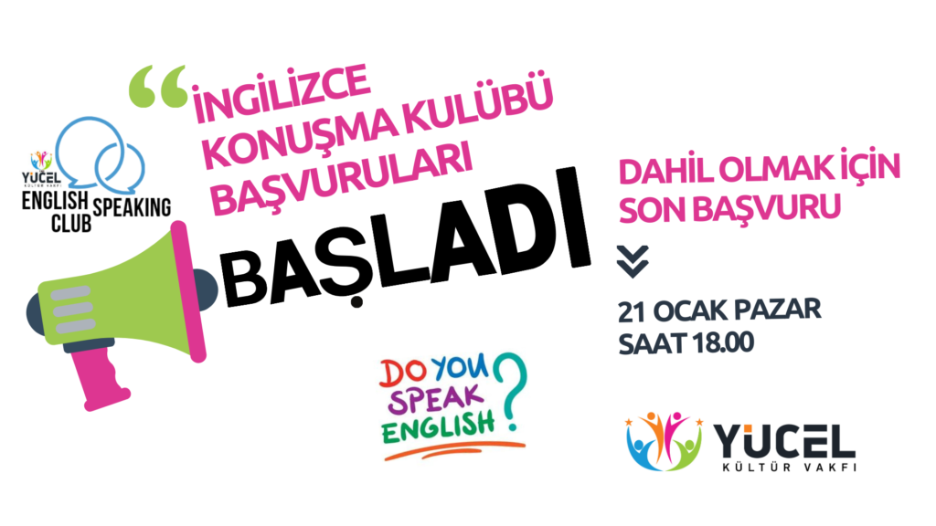 İngilizce Konuşma Kulübü Başlıyor!