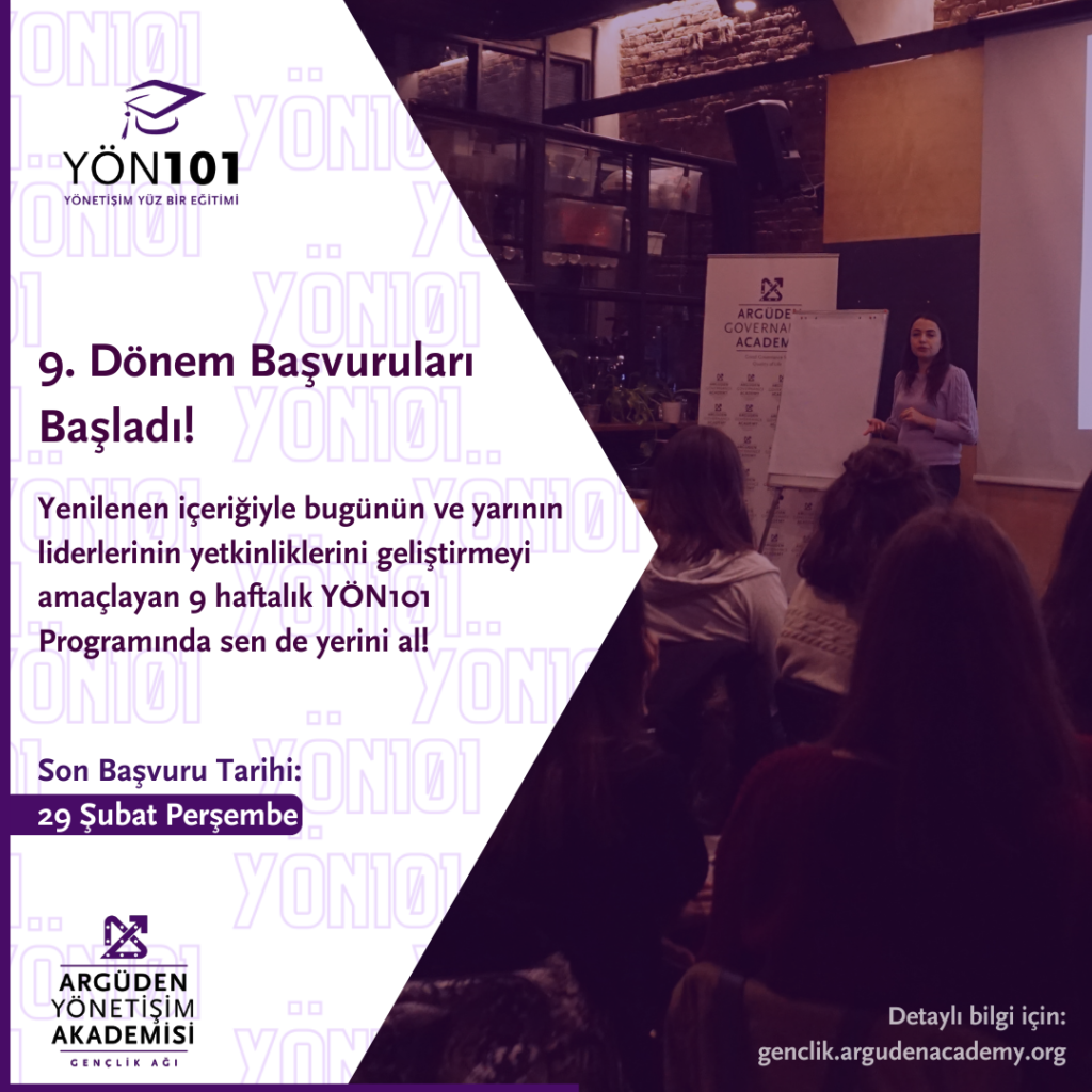 Argüden Yönetişim Akademisi Gençlik Ağı YÖN101 Eğitimi Programı 9. Dönem Başvuruları Devam Ediyor!