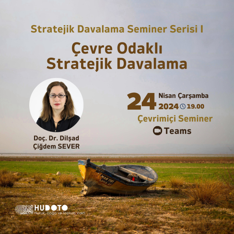 "Stratejik Davalama Seminer Serisi" başlıyor!