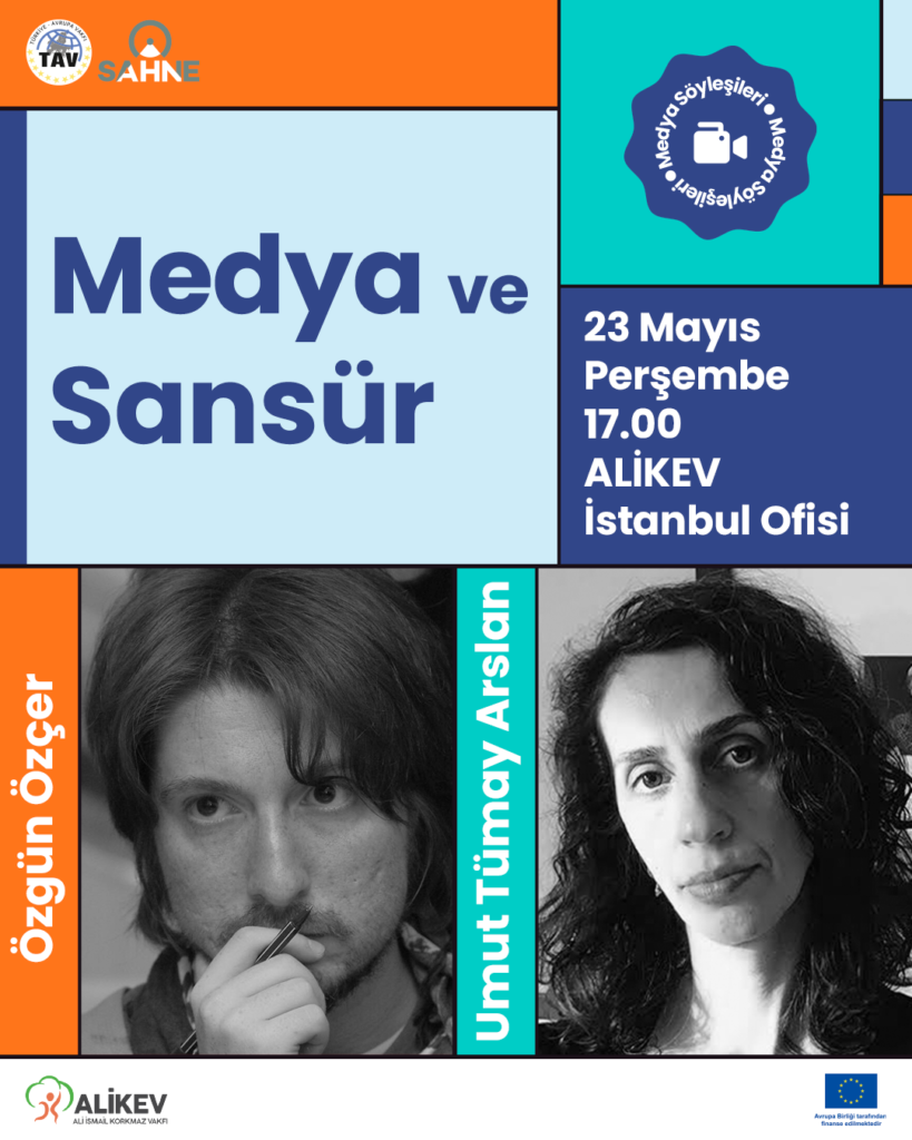 Medya Söyleşileri"nin üçüncüsünde medya dünyasının hiç soğumayan konularından sansürü masaya yatırılıyor!Medya Söyleşileri"nin üçüncüsünde medya dünyasının hiç soğumayan konularından sansürü masaya yatırılıyor!