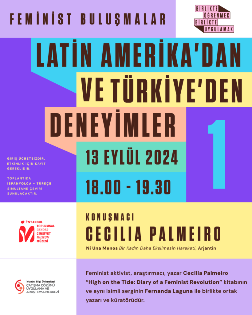 Feminist Buluşmalar: Latin Amerika'dan ve Türkiye'den Deneyimler