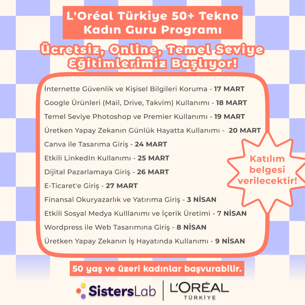 50+ Yaş Üzeri Kadınlar için Ücretsiz, Sertifikalı ve Online Dijital Beceri Eğitimleri Başlıyor