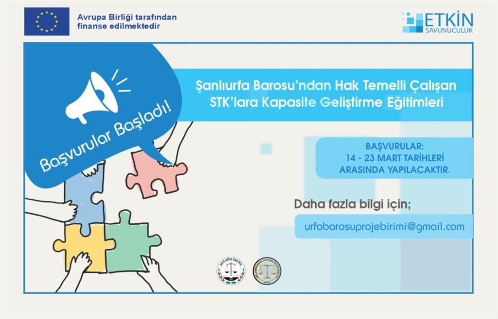 Şanlıurfa Barosu’ndan Hak Temelli Çalışan STK’lara Kapasite Geliştirme Eğitimleri için Başvurular Başladı