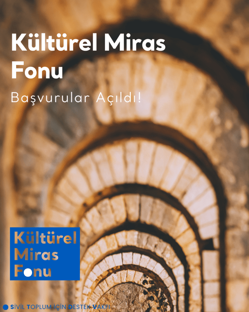 Kültürel Miras Fonu Başvuruları Açıldı