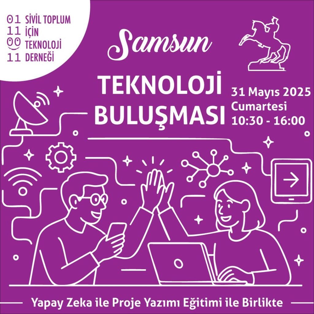 Sivil Toplum için Teknoloji Derneği'nden Samsun'da Gençlere Özel Çevre ve Teknoloji Buluşması!