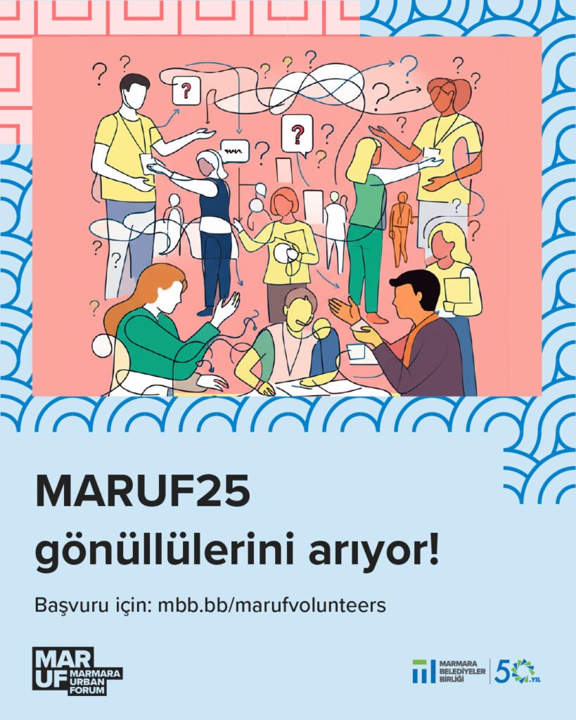 Marmara Urban Forum, 2025 Yılı Etkinliği İçin Gönüllülerini Arıyor
