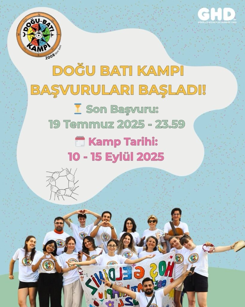 2025 Doğu Batı Kampı Başvuruları Açıldı