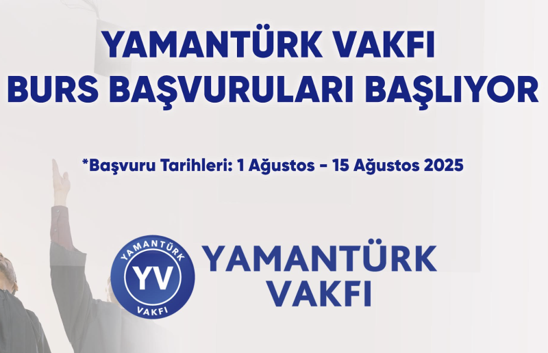 Yamantürk Vakfı Burs Başvuruları Başlıyor