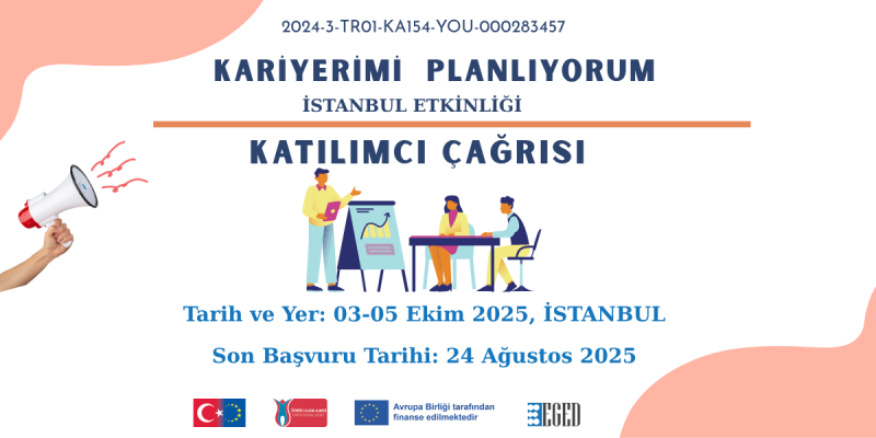 Kariyerimi Planlıyorum Projesi – Katılımcı Başvuruları Başladı