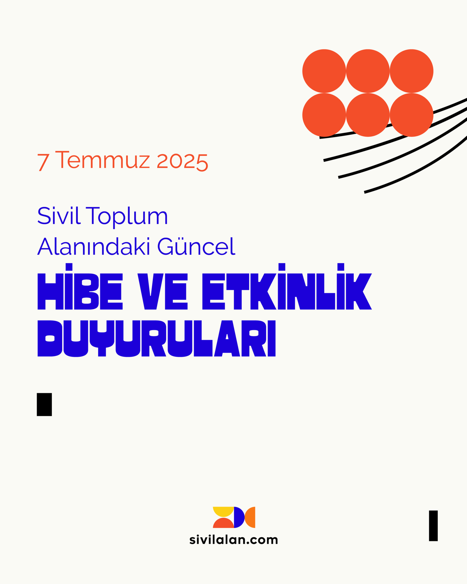 Sivil Toplum Alanındaki Güncel Hibe ve Etkinlik Duyuruları - 7 Temmuz 2025