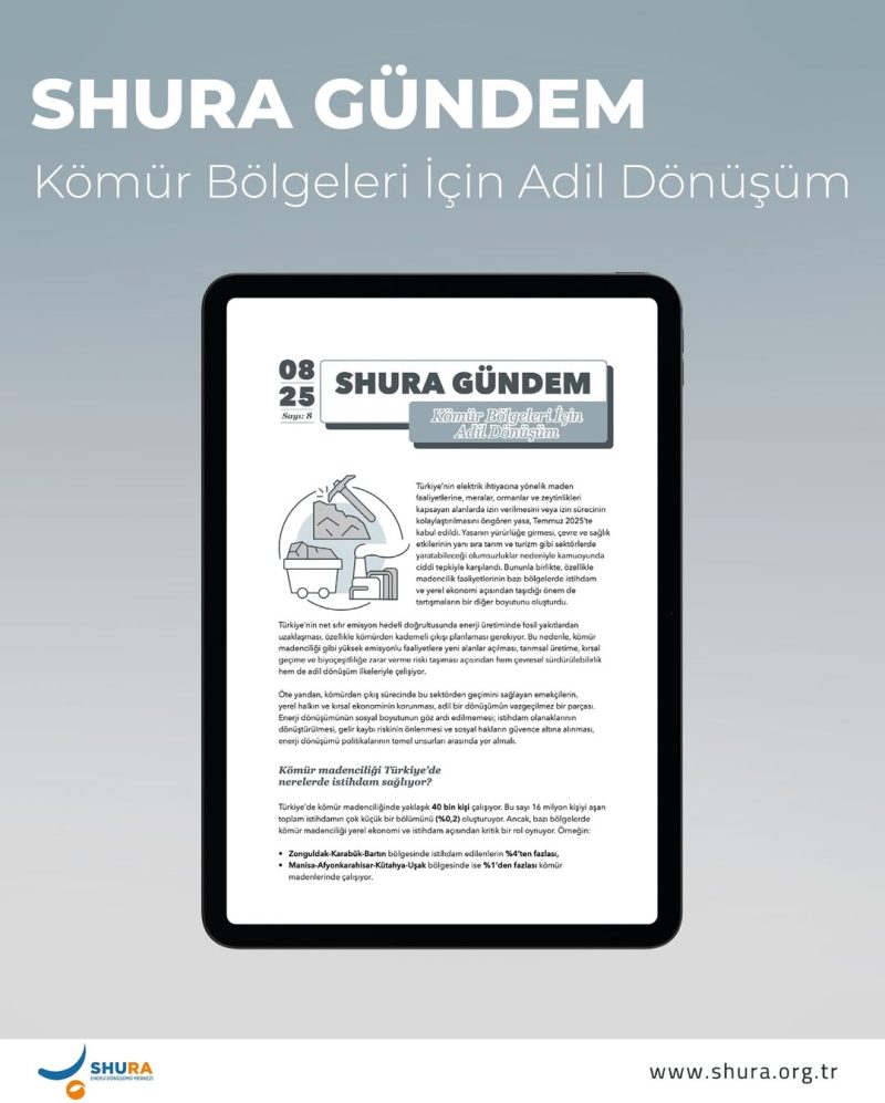 SHURA GÜNDEM: Kömür Bölgeleri İçin Adil Dönüşüm