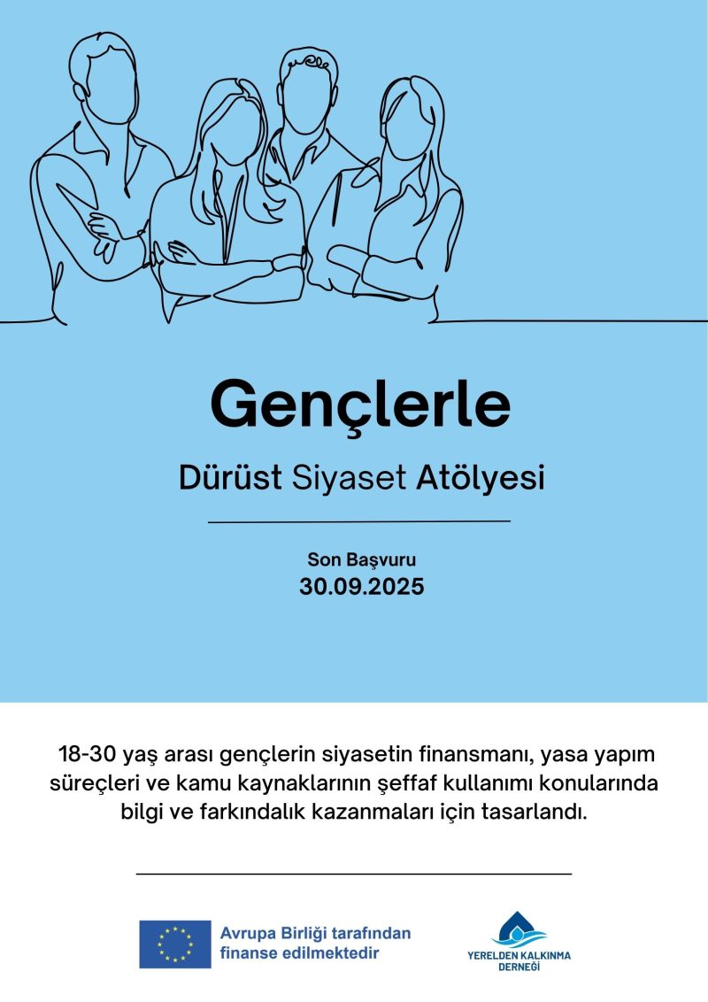 Gençlerle Dürüst Siyaset Atölyesi’ne başvurular başladı!