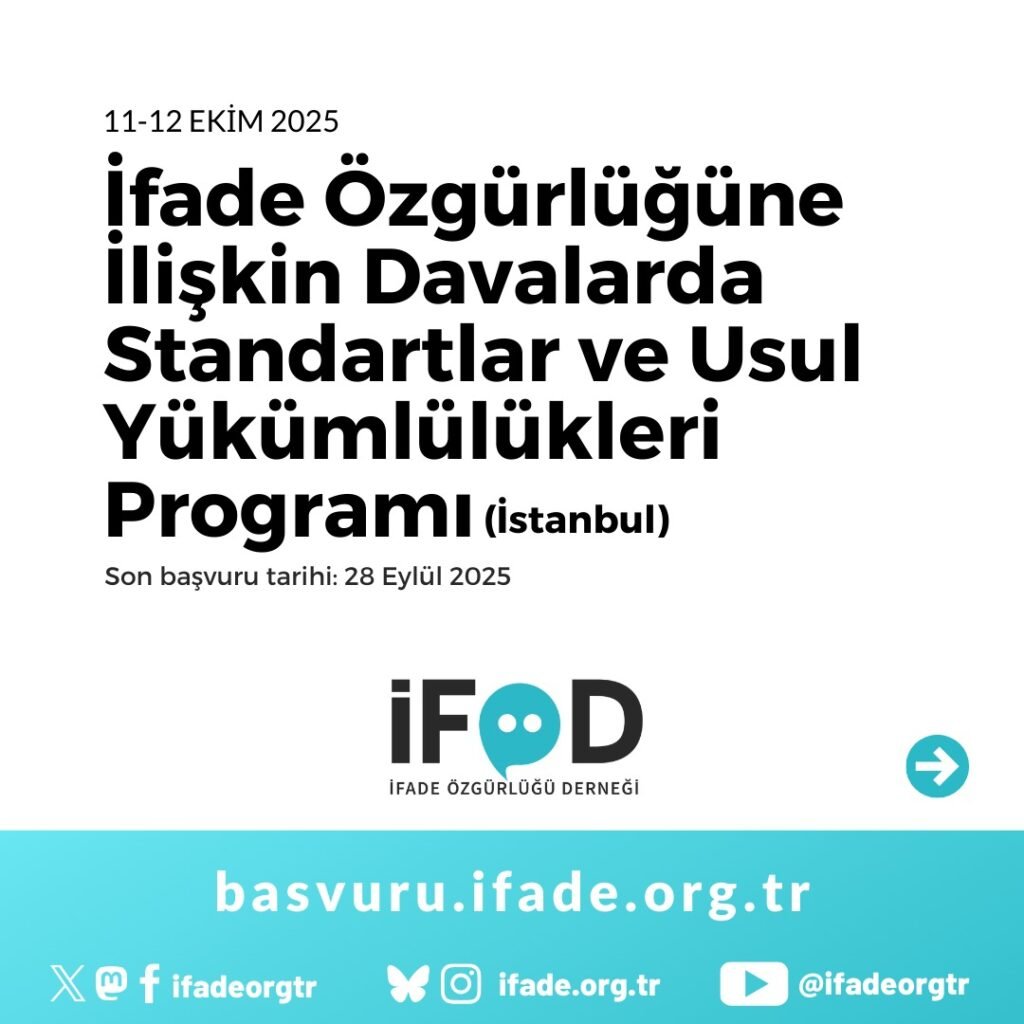 İfade Özgürlüğüne İlişkin Davalarda Standartlar ve Usul Yükümlülükleri Programı Duyurusu