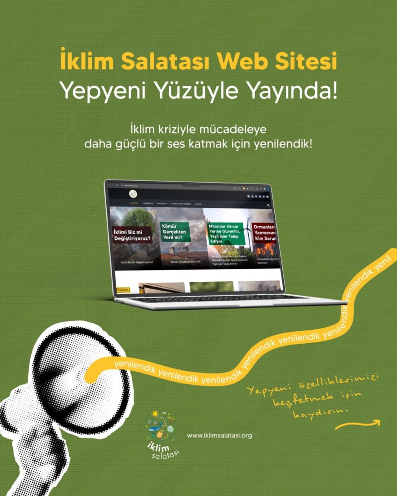 İklim Krizi Hakkında Doğru Bilgiye Ulaşmak Artık Daha Kolay: İklim Salatası Yeni Web Sitesiyle Yayında