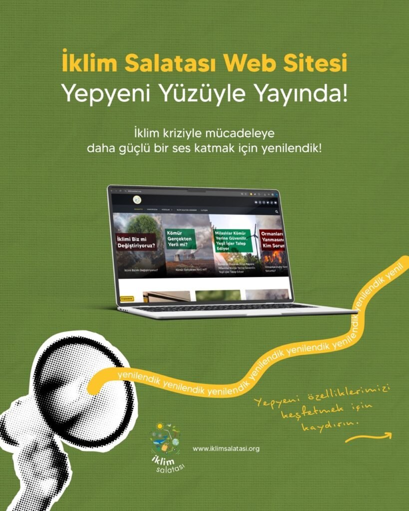 İklim Krizi Hakkında Doğru Bilgiye Ulaşmak Artık Daha Kolay: İklim Salatası Yeni Web Sitesiyle Yayında